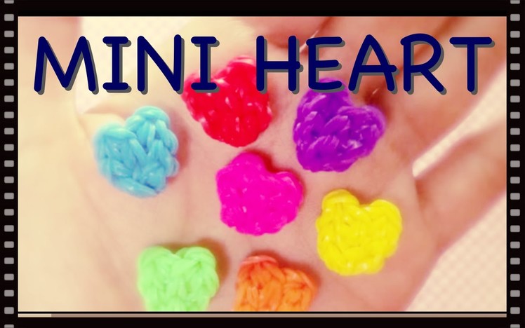 Rainbow Loom - tiny - mini Heart charm - easy one!　( Fun Loom )