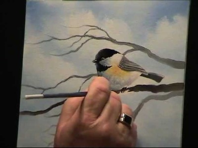 Wilson Bickford Chickadee Painting Techniques - Intermediate.Advanced