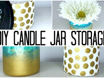 DIY Candle Jar Storage + Channel Name