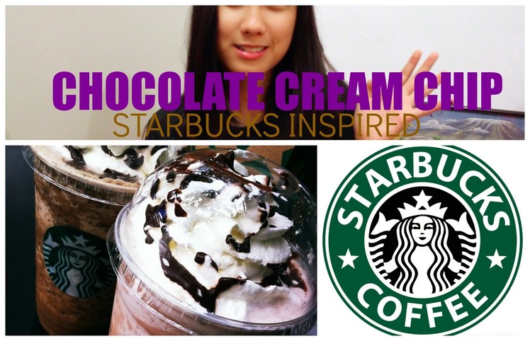#DIY Chocolate Cream Chip { Starbucks Inspired }
