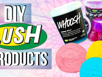 DIY Lush Products | DIY Lush Shower Jellies + Lush Fun Soap | JENerationDIY