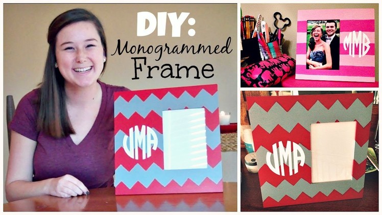 DIY: Monogrammed Frame