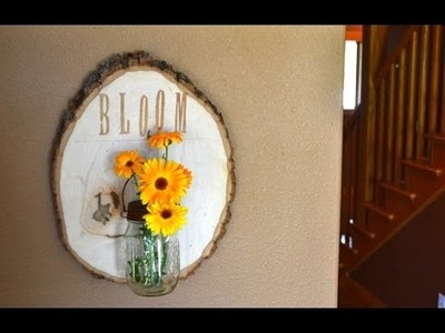 DIY Rustic Wood Slice Wall Mounted Vase