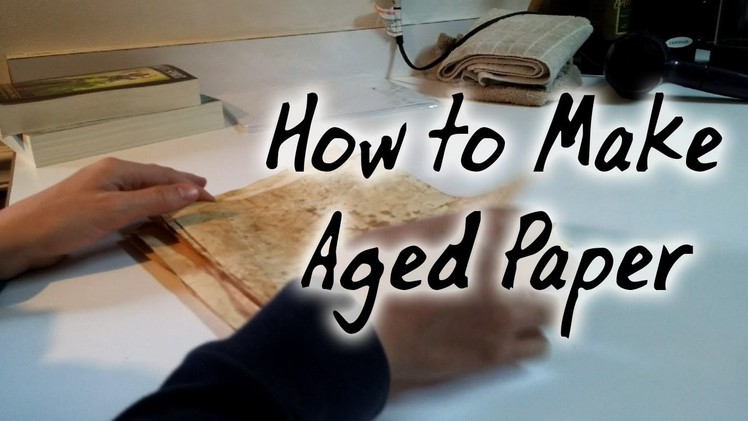 How to Make Aged Paper
