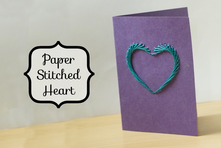 Stitched Paper Heart Tutorial