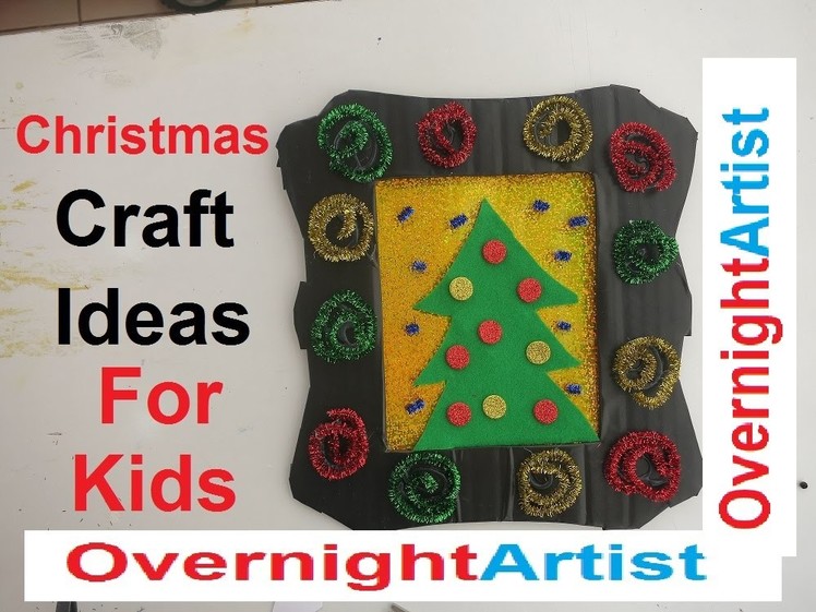 Christmas Crafts Ideas For Kids Crafts
