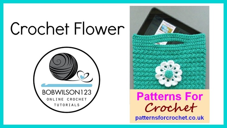 Crochet Flower Tutorial