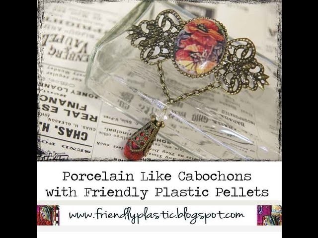 HOW TO MAKE FAUX PORCELAIN CABOCHONS WITH FRIENDLY PLASTIC PELLETS AND INK JET IMAGES