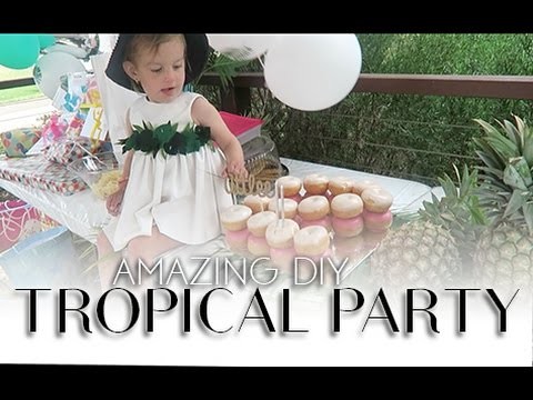 Amazing DIY Tropical Party | 16.08.15 | Day 593