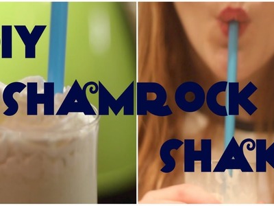 DIY Shamrock Shake