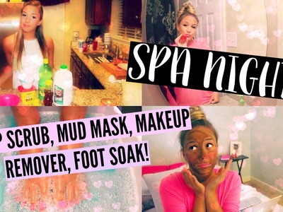 DIY Spa Night! Lip Scrub, Mud Mask, Makeup Remover, etc! ☼