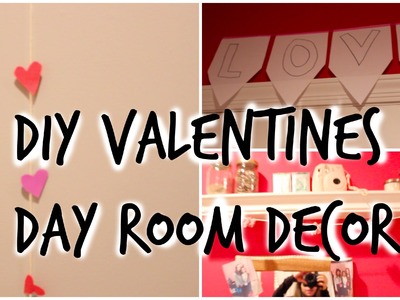 DIY Valentines Day Room Decor ♡