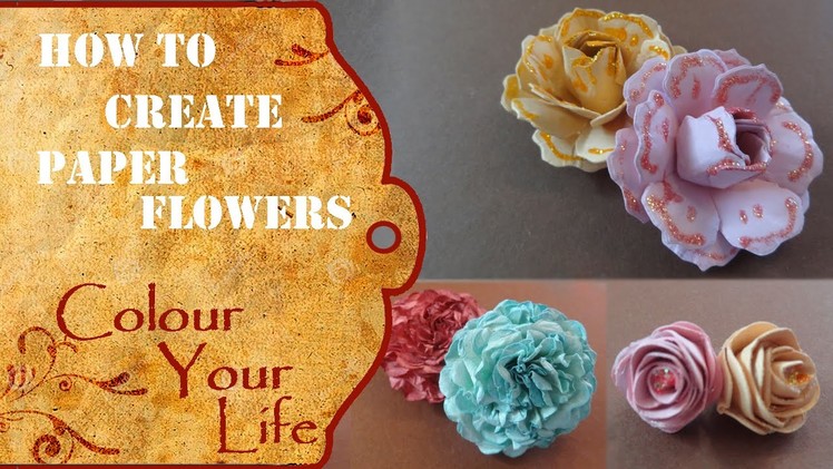 How to create Paper Flowers for a Scrapbook Album