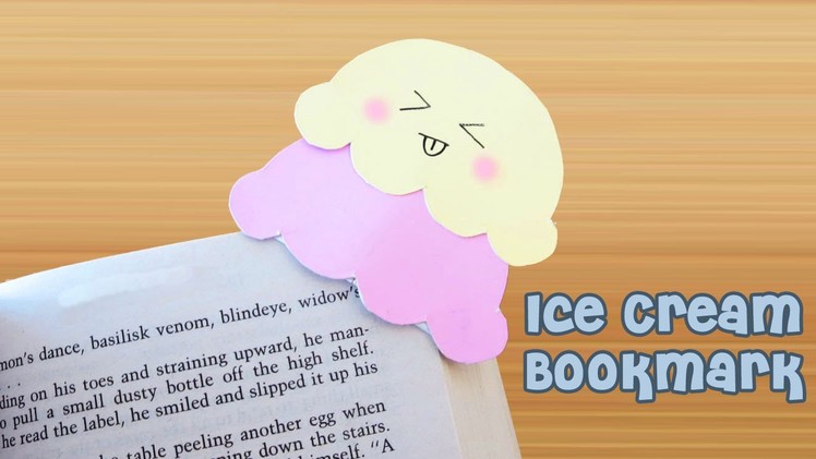 Cute Ice Cream Bookmark DIY | Sunny DIY