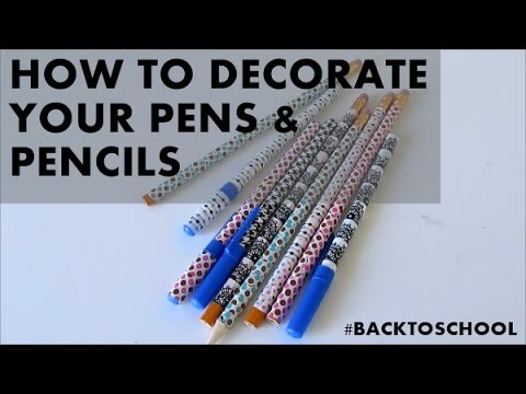 DIY Decorating Plain Pencils #BACKTOSCHOOL | NANCY MAC