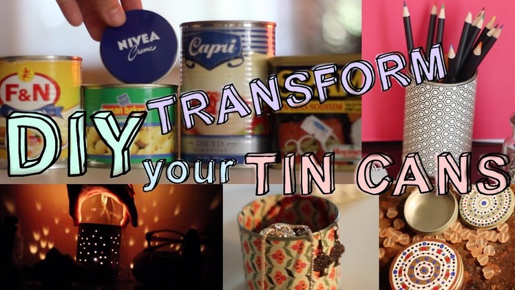 DIY UpCylce Your Tin Cans!! | w. VivianeRose |