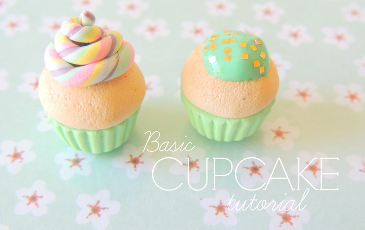 Basic Cupcake: Polymer clay tutorial