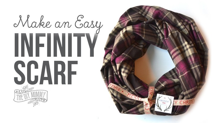 How to Make An Infinity Scarf. DIY Gift Idea