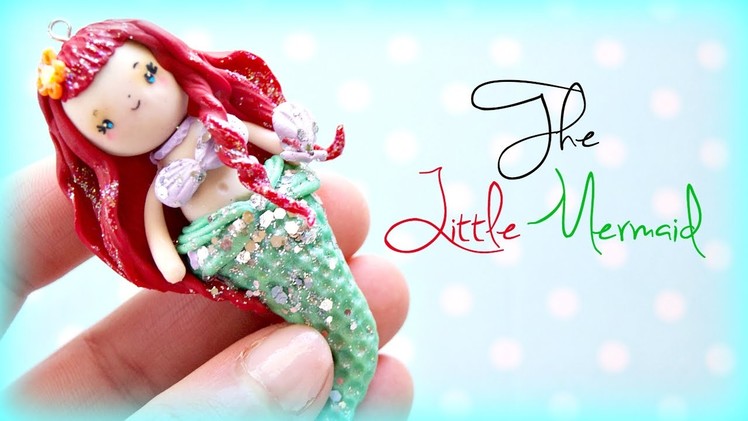 Polymer Clay Little Mermaid Tutorial♡