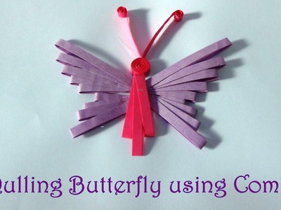 DIY: How to make Quilling Butterfly Using Combing Technique