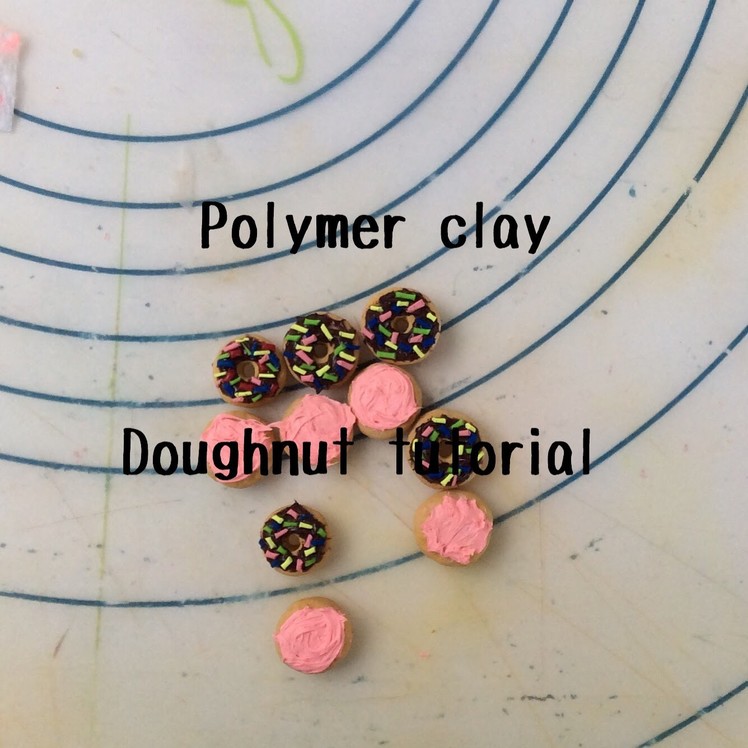 Polymer Clay Doughnut Tutorial