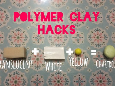 Polymer Clay Hacks: Mixing Colors