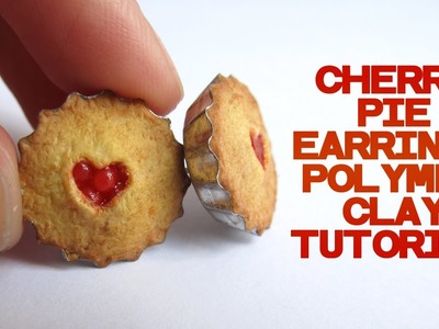 Cherry pie earrings - Polymer clay Tutorial by Talty