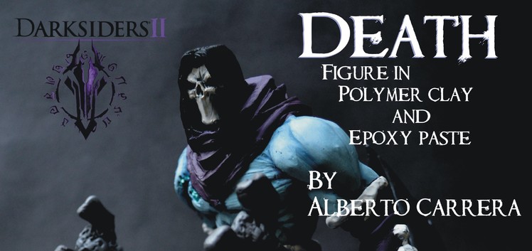 Darksiders 2 : Death Figure -polymer clay and epoxy paste