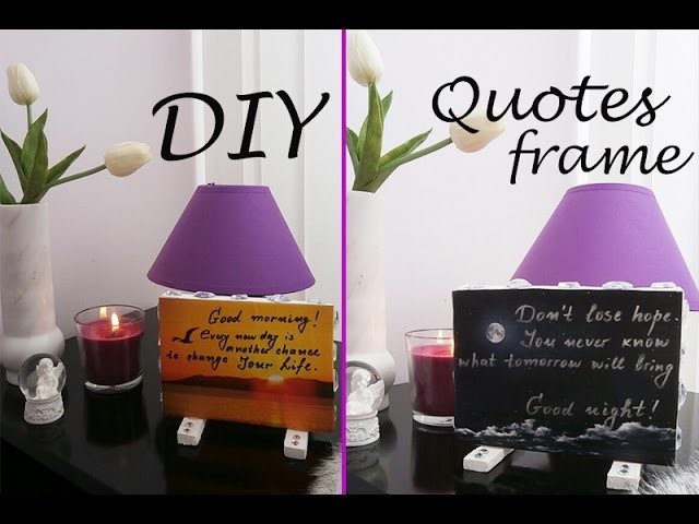 DIY Quotes Frame Easy and Cheap Inspiration Quotes Frame | Room Decor | How to make Quotes Frame