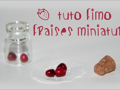 Tuto Fimo - Fraise | Polymer clay tutorial - Strawberry