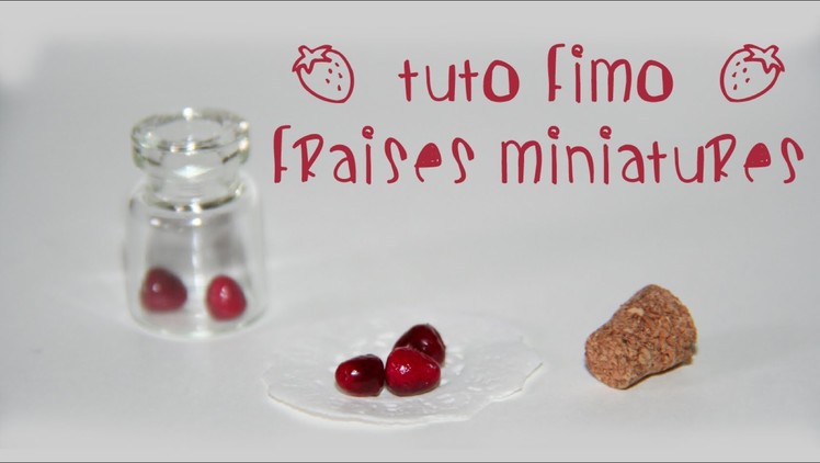 Tuto Fimo - Fraise | Polymer clay tutorial - Strawberry