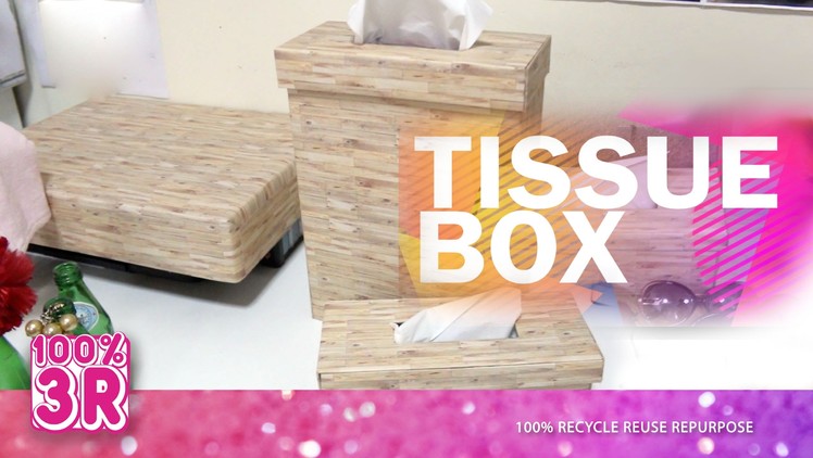 Wood Theme: Tissue Box - Decoration DIY | How to make a tissue box from cardboard