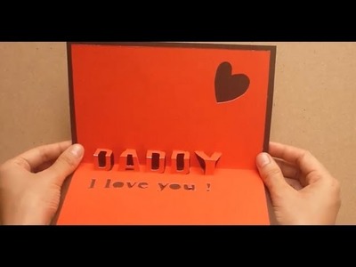 Daddy, I love you! Father's Day Pop Up Card Tutorial #1