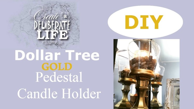 DIY | DOLLAR TREE Gold Candle Holder