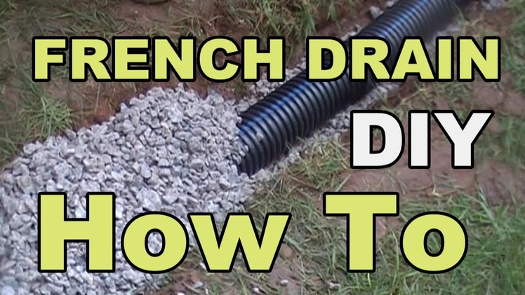 DIY FRENCH DRAIN PROJECT