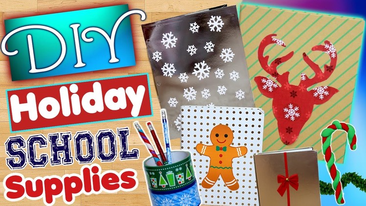 DIY Holiday School Supplies! | Decorate Your School Supplies For Christmas! | Office Decor!