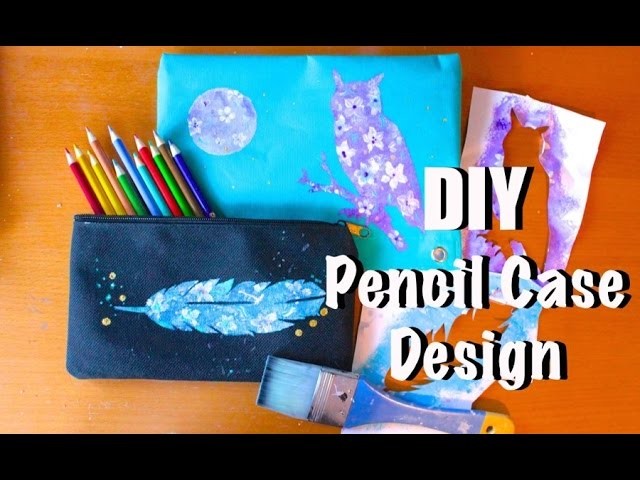 DIY Pencil Case Designs | Cheap Back to School Art