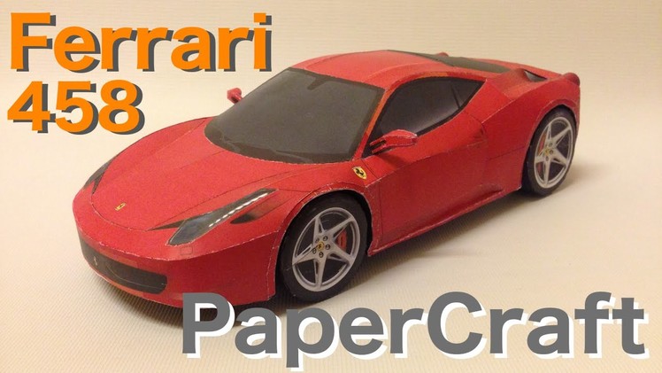 Ferrari 458 PaperCraft full build time-lapse.