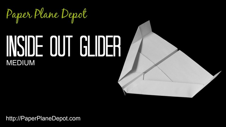 How to make a paper airplane - an Inside Out Glider