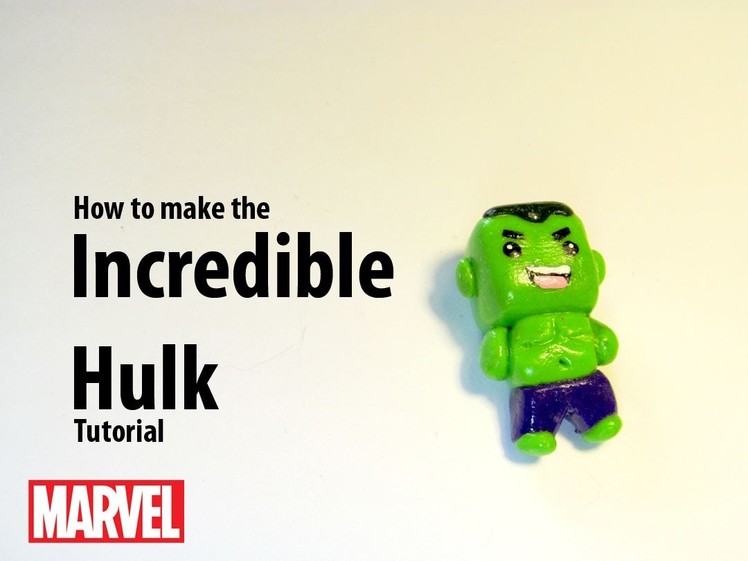 How to make an Incredible Hulk tutorial --Polymer Clay