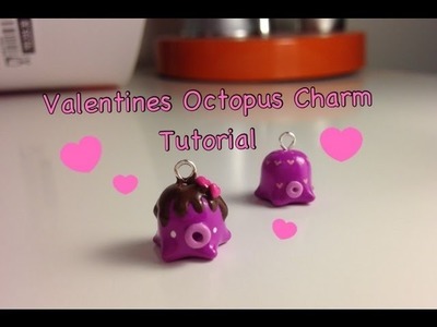 Valentines Octopus Charm Tutorial