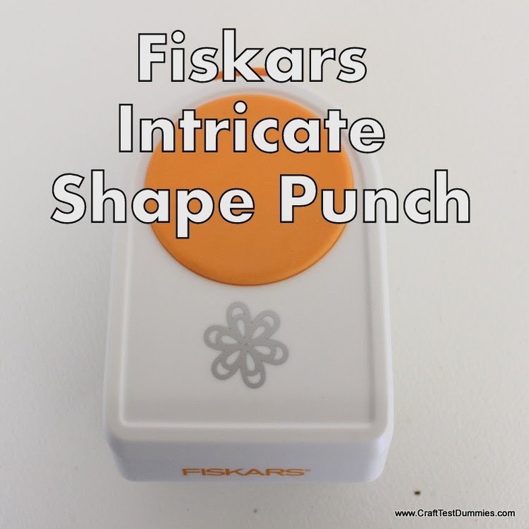Demo.Review: Fiskars Intricate Shape Punch