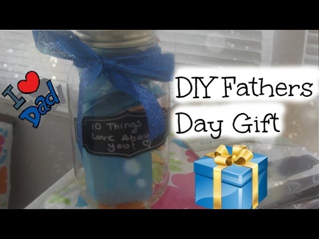 DIY Fathers Day Gift!♡10 Things I Love About You