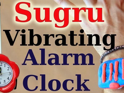 DIY: Vibrating Alarm Clock