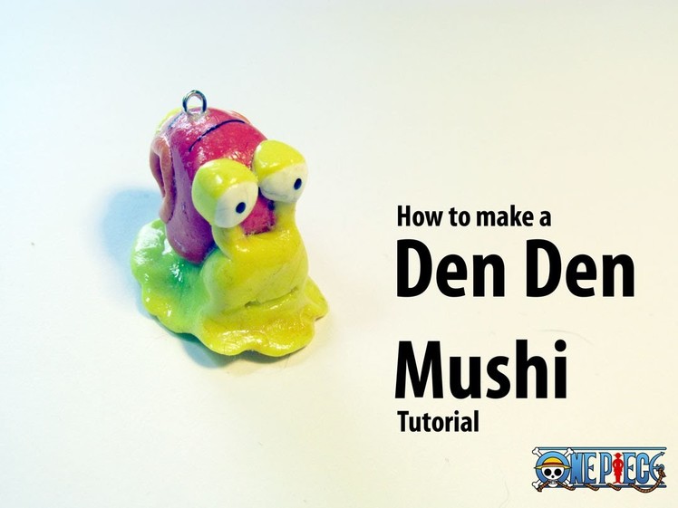 How to make a Den Den Mushi tutorial- Polymer Clay