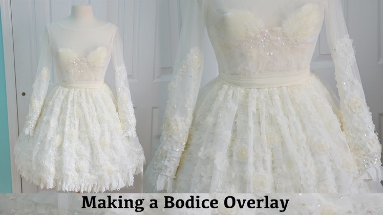 Making a Bodice Overlay: The Fluffy Feathered Dress, Part Three