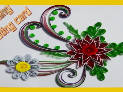 Paper quilling : A beautiful greeting card made by quilling strips 2015