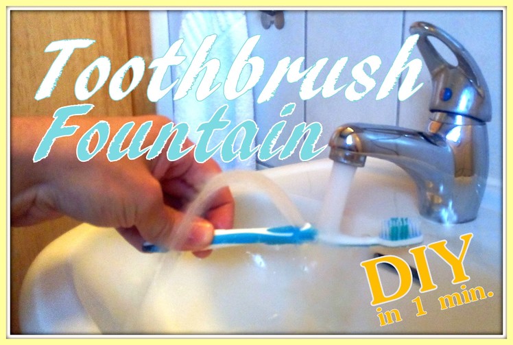 Toothbrush Fountain (to rinse your mouth) ✪DIY✪