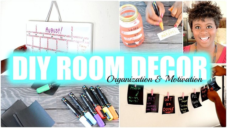 DIY ROOM DECOR! Stay Organized & Motivated! || Back to School 2015