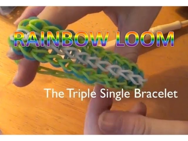 Rainbow Loom Triple Single Bracelet
